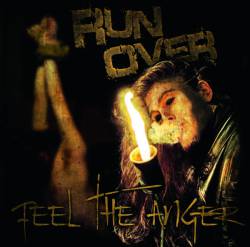 Run Over : Feel the Anger